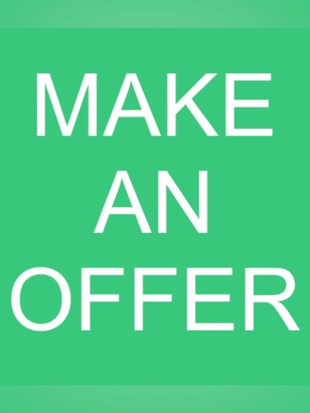 Reasonable offers will be accepted
